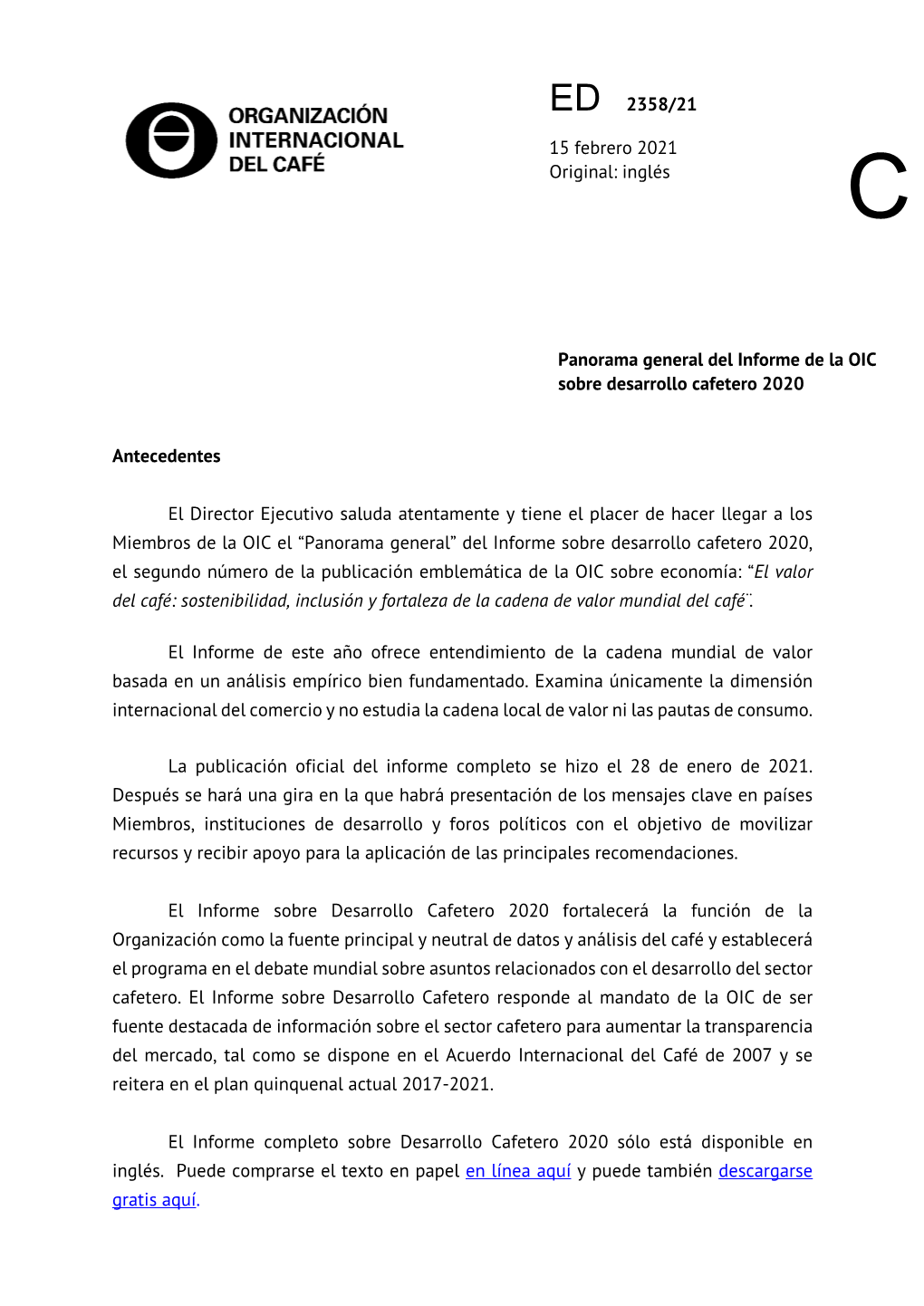 Panorama General Del Informe De La OIC Sobre Desarrollo Cafetero 2020