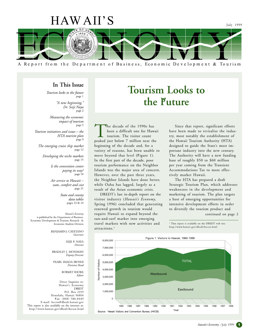 Tourism Looks to the Future Tourism Looks to Page 1 “A New Beginning,” Dr