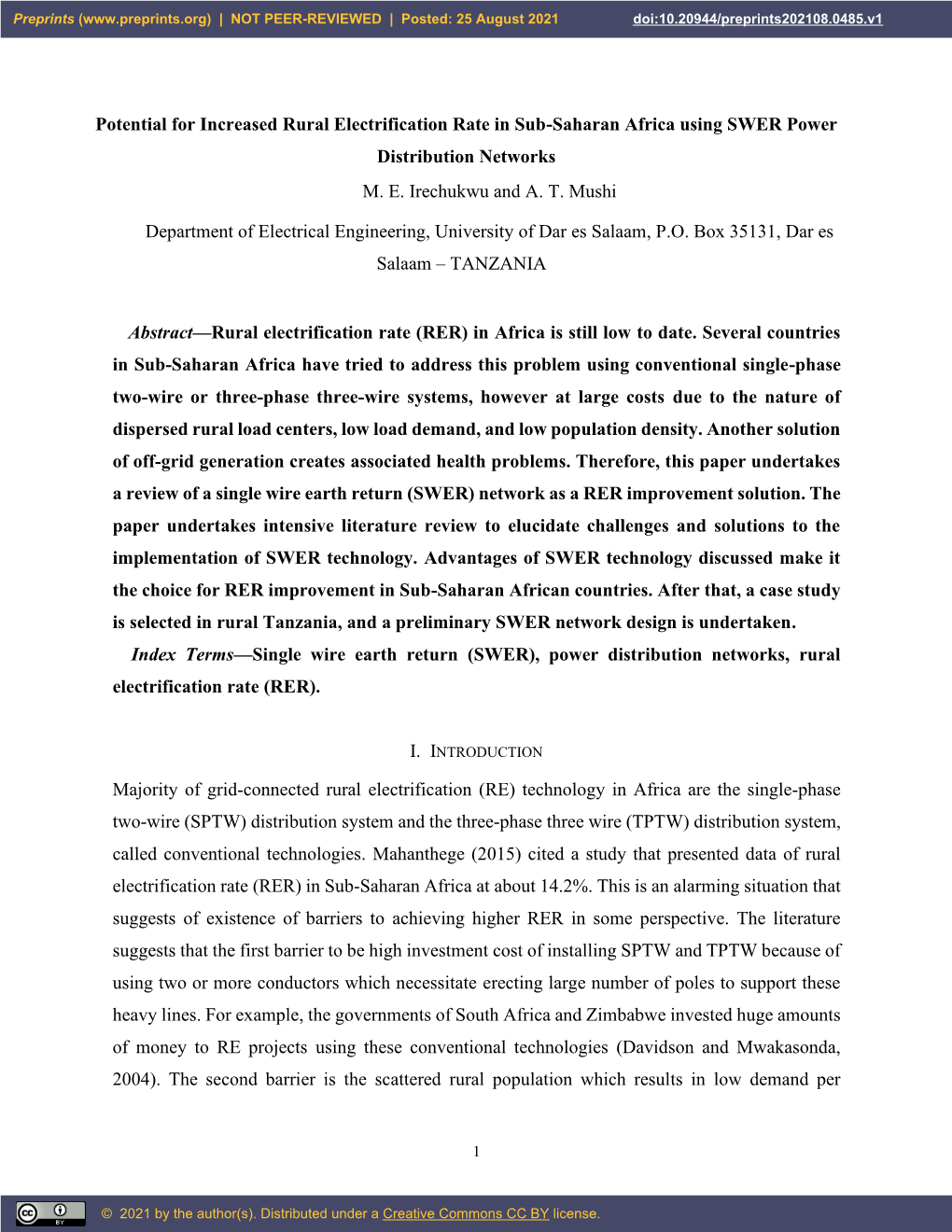 Abstract—Rural Electrification Rate (RER) in Africa Is Still Low to Date. Several Countries in Sub-Saharan Africa Have Tried T