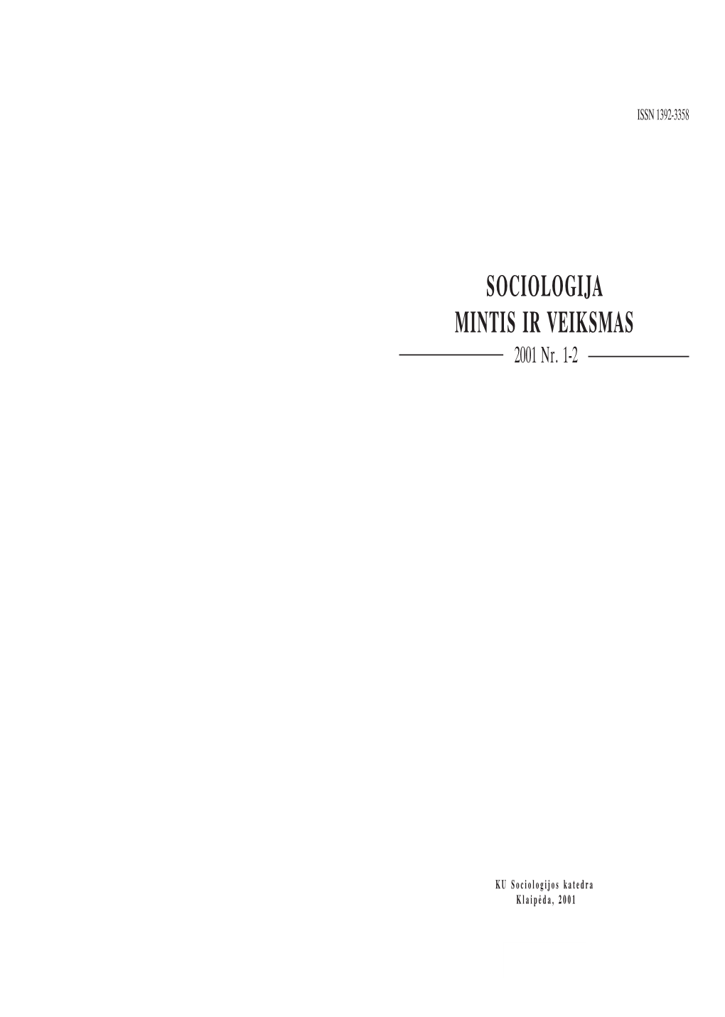 SOCIOLOGIJA MINTIS IR VEIKSMAS 2001 Nr