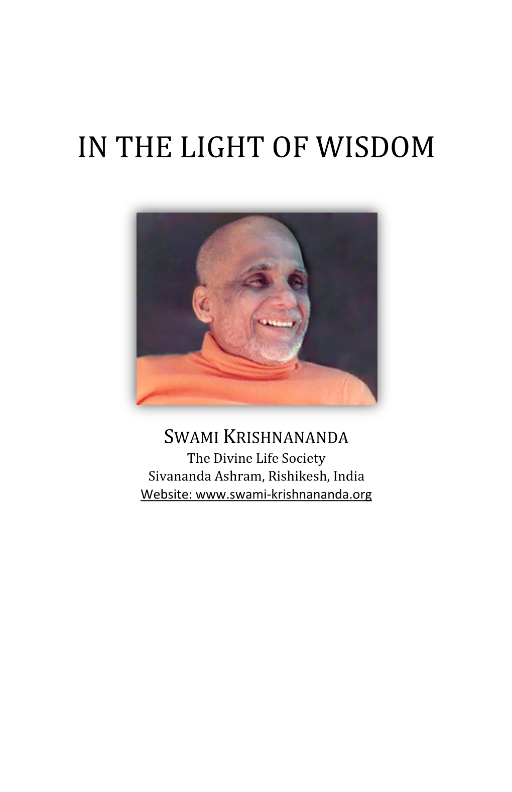 In the Light of Wisdom