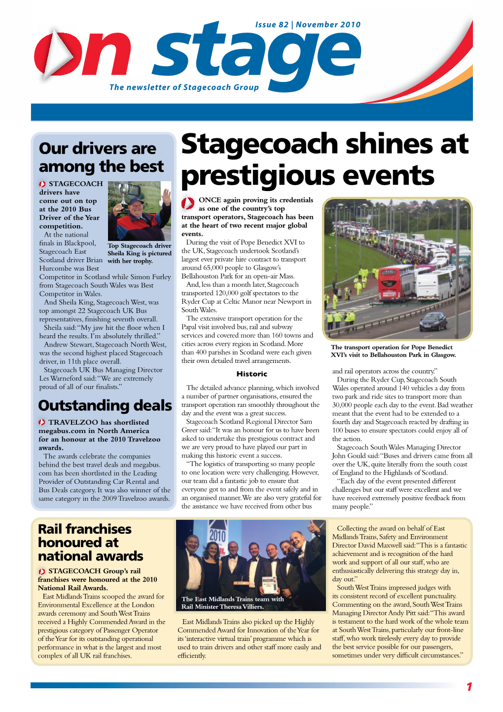 Stagecoach Shines at Prestigious Events