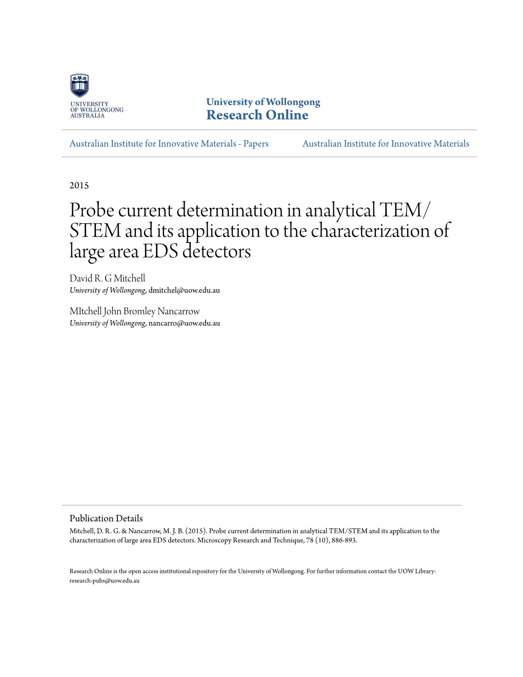 Probe Current Determination in Analytical TEM/STEM and Its Application to the Characterization of Large Area EDS Detectors