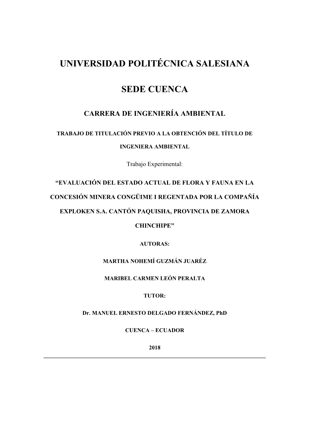 Evaluación Del Estado Actual De Flora Y Fauna En La Concesión Minera