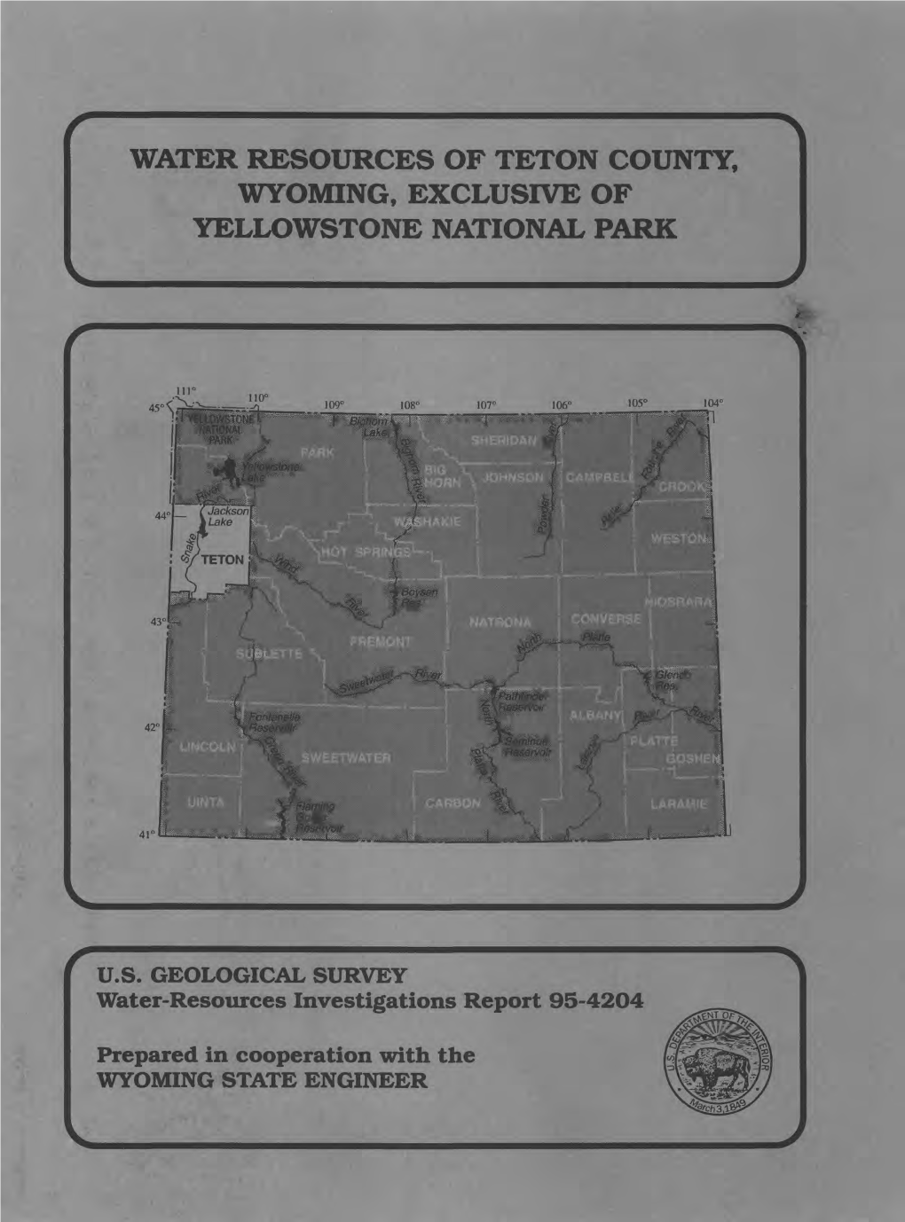 Water Resources of Teton County, Wyoming, Exclusive of Yellowstone National Park