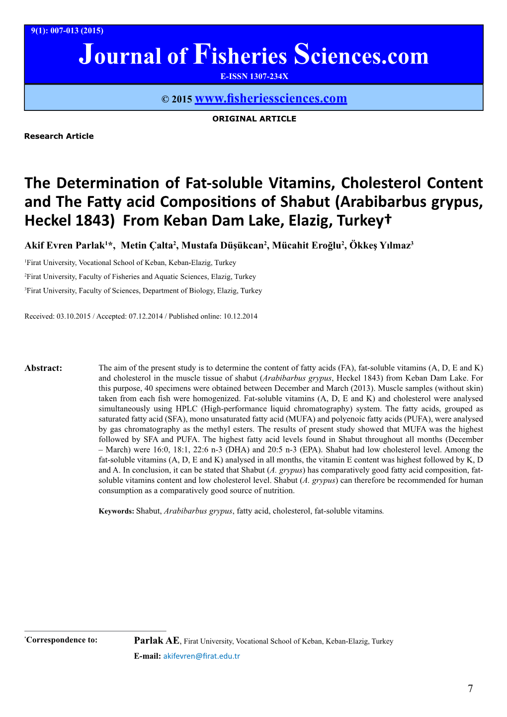 The Determination of Fat-Soluble Vitamins, Cholesterol Content And