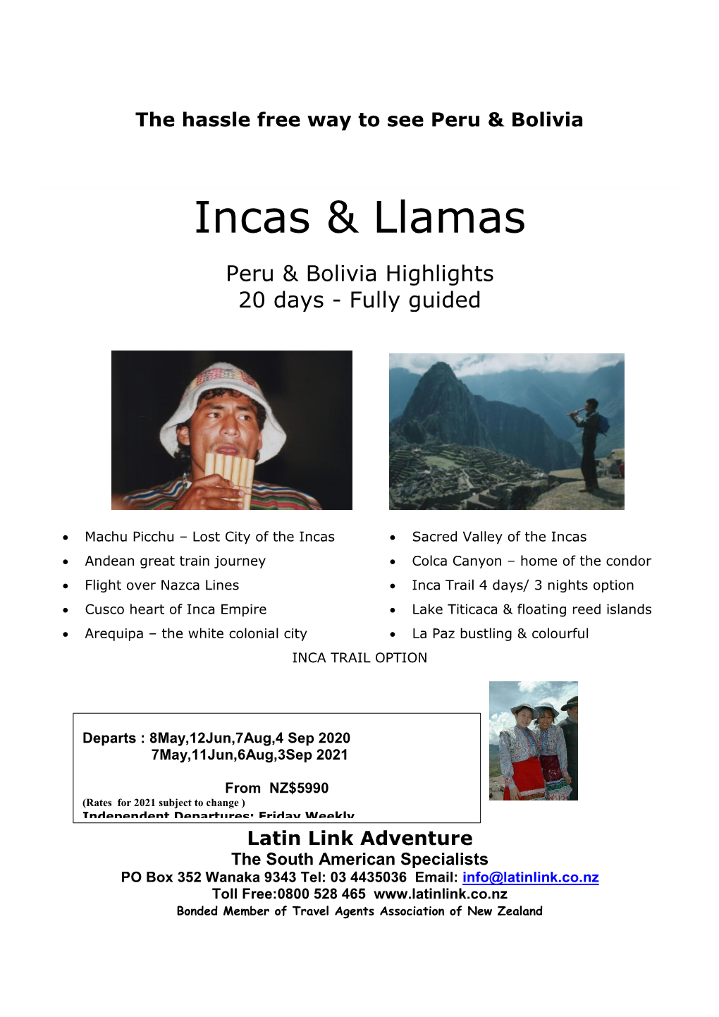 The Hassle Free Way to See Peru & Bolivia