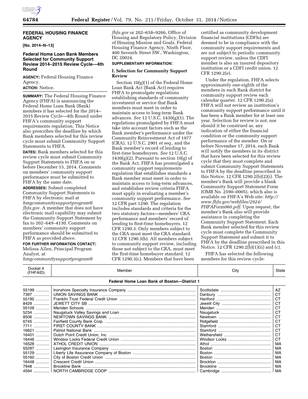 Federal Register/Vol. 79, No. 211/Friday, October 31, 2014/Notices