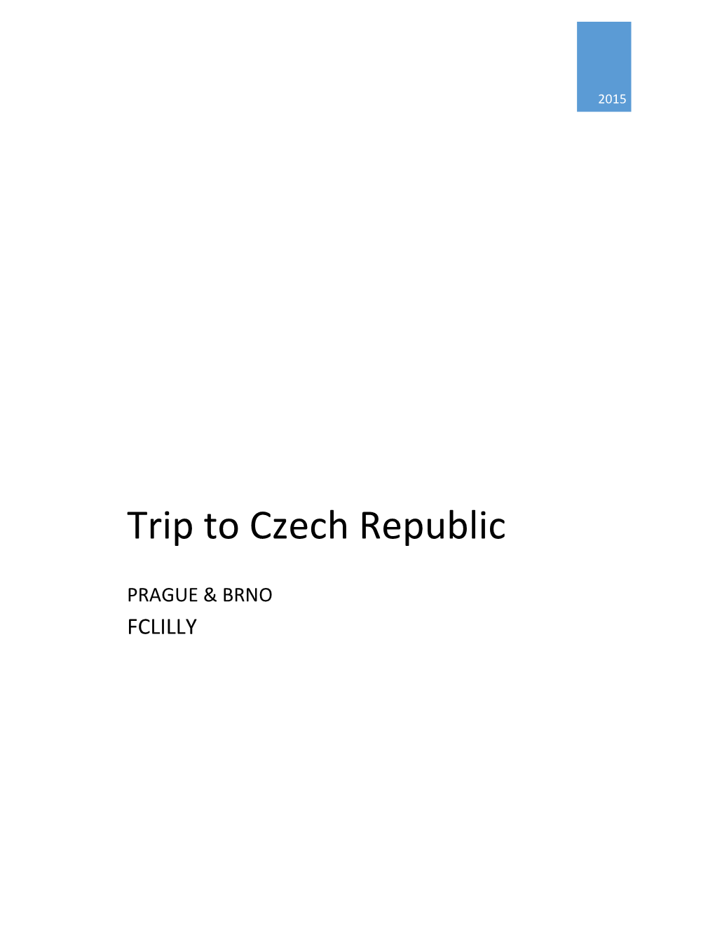 Trip to Czech Republic