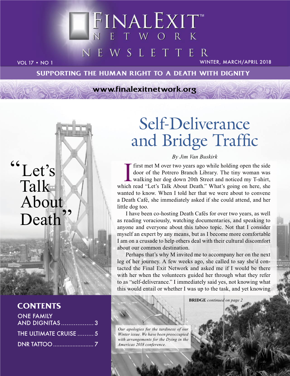 Self-Deliverance and Bridge Traffic “Let's Talk