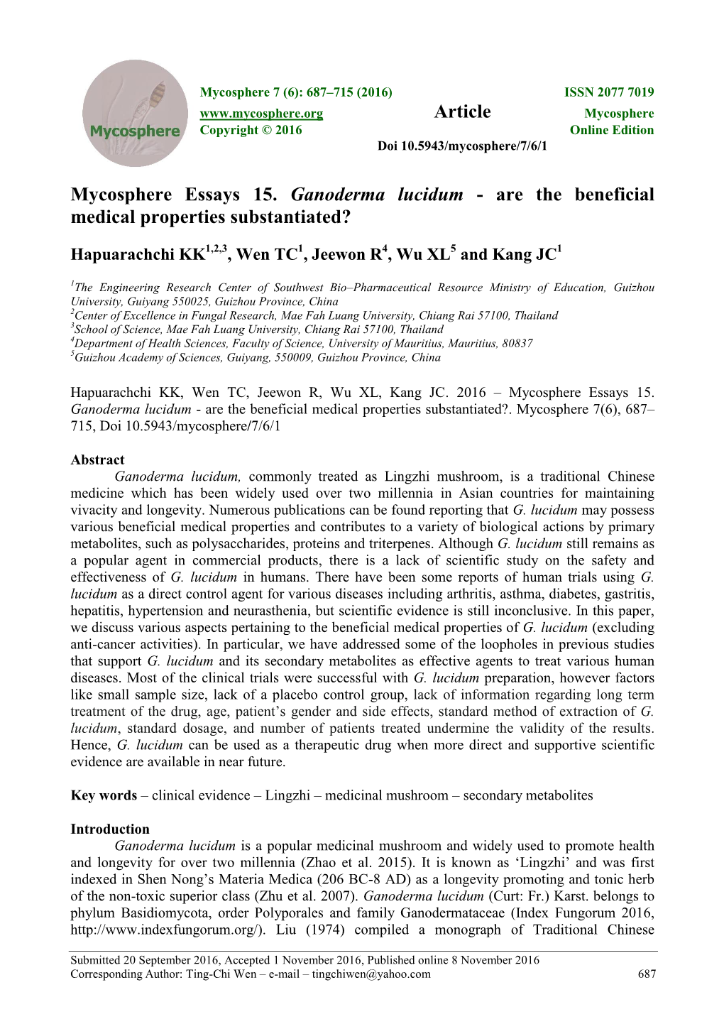 Mycosphere Essays 15. Ganoderma Lucidum - Are the Beneficial Medical Properties Substantiated?