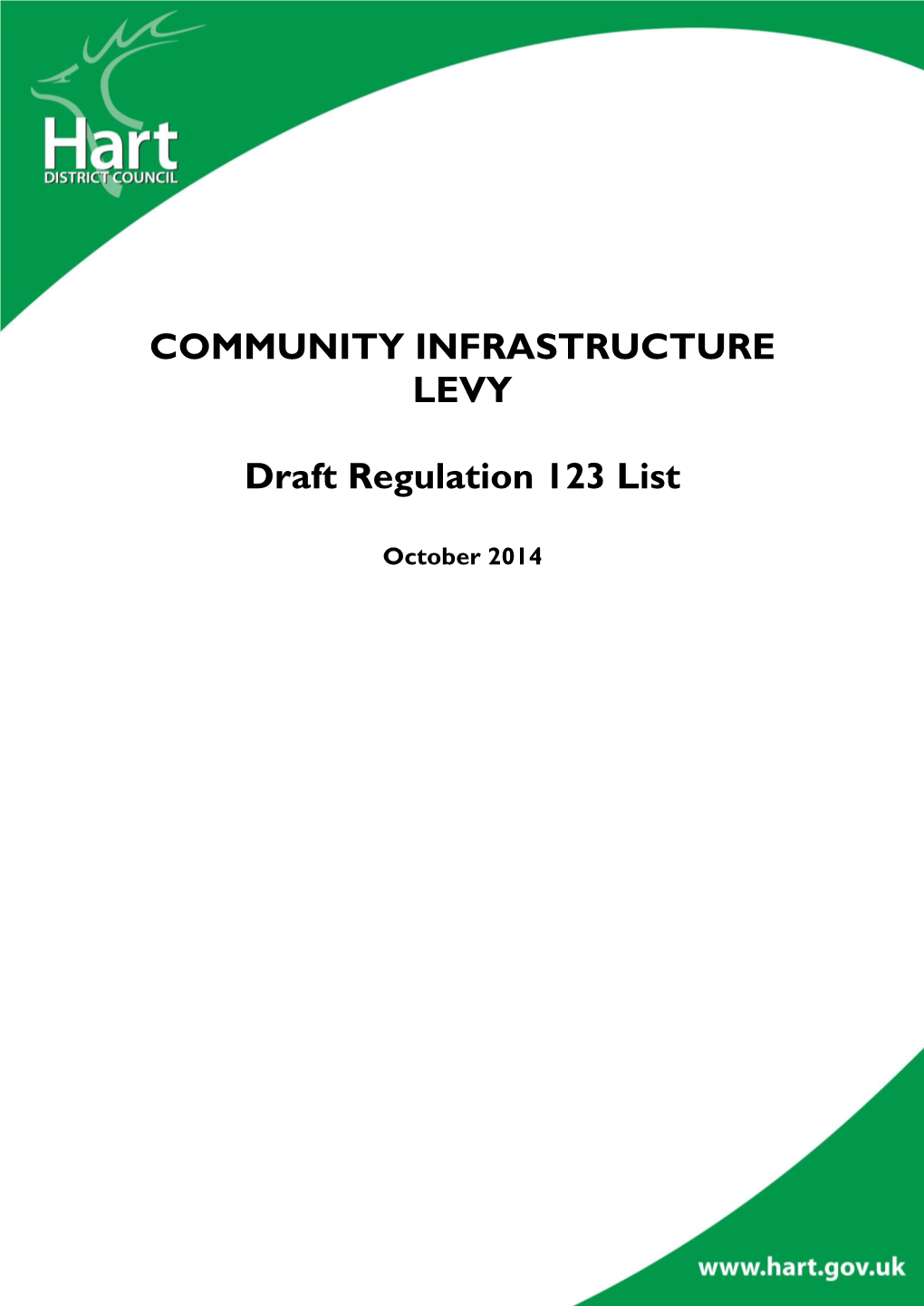 COMMUNITY INFRASTRUCTURE LEVY Draft Regulation 123 List