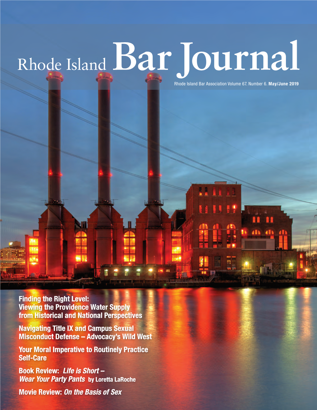 Rhode Island Bar Journal Rhode Island Bar Association Volume 67