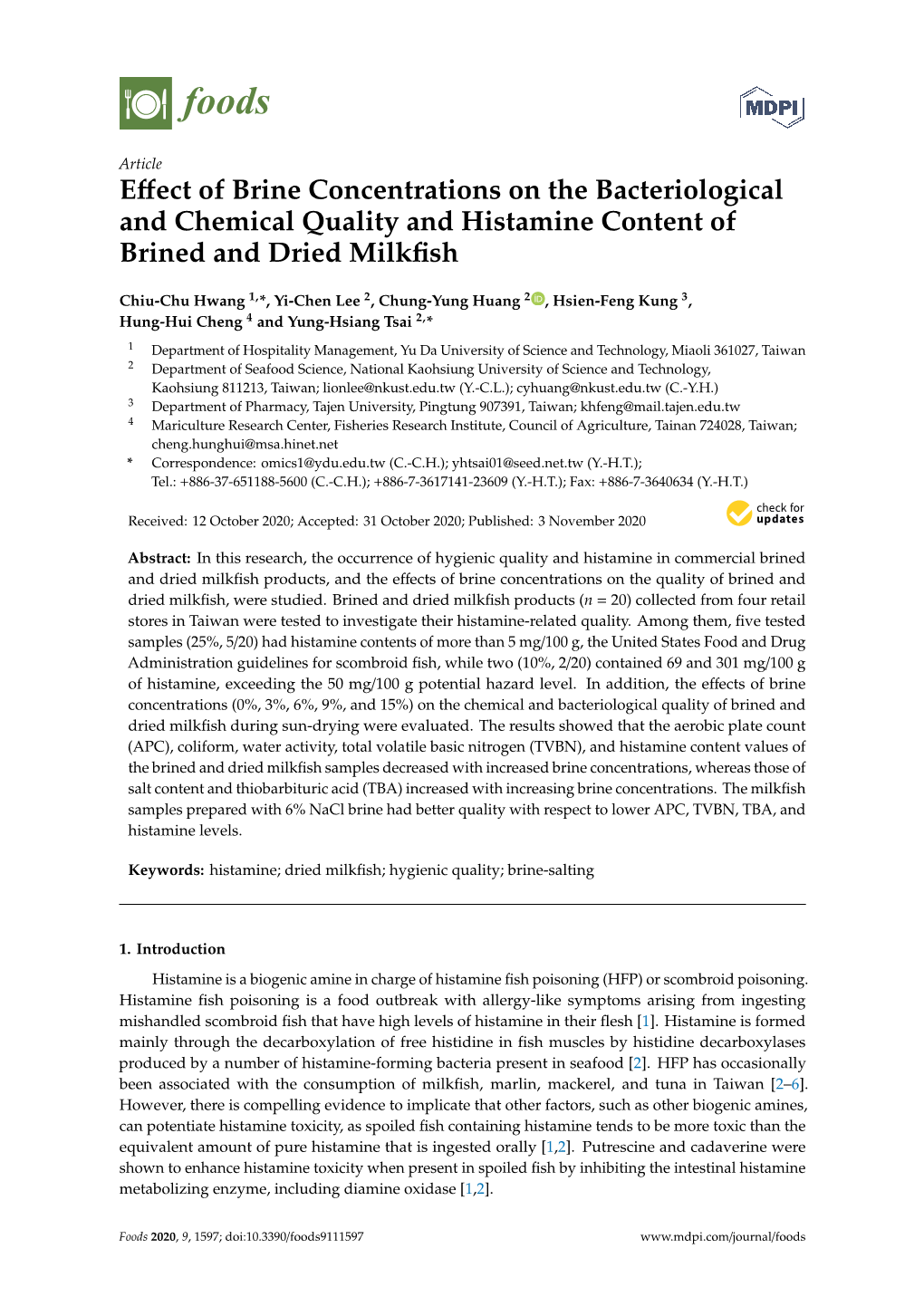 Effect of Brine Concentrations on the Bacteriological and Chemical Quality and Histamine Content of Brined and Dried Milkfish