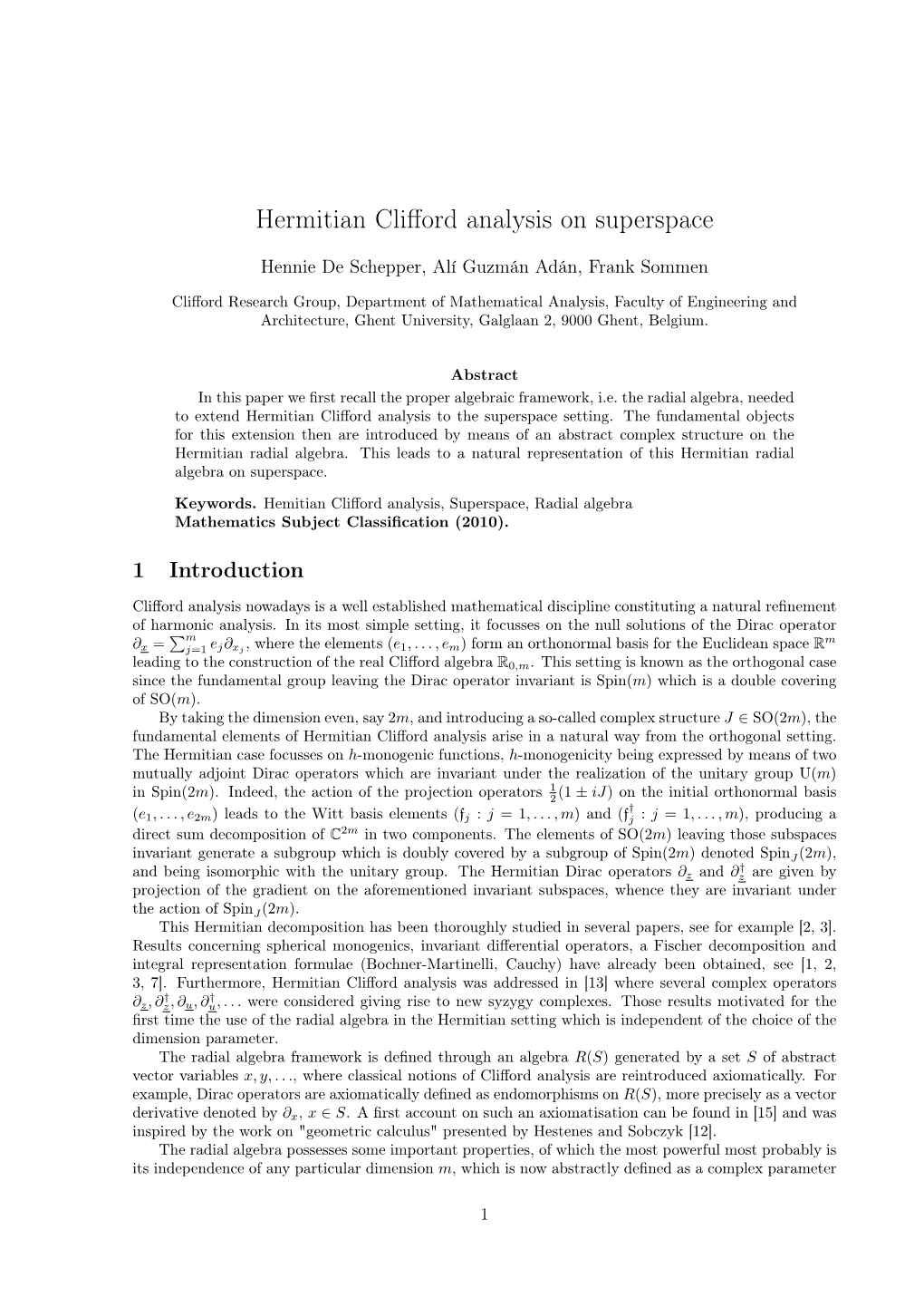 Hermitian Clifford Analysis on Superspace