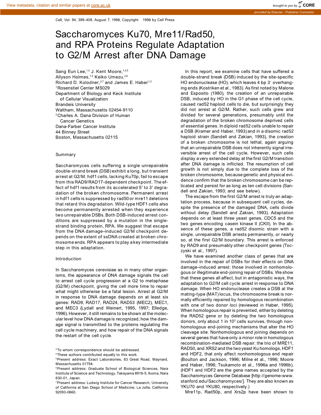 Saccharomyces Ku70, Mre11/Rad50, and RPA Proteins Regulate Adaptation to G2/M Arrest After DNA Damage