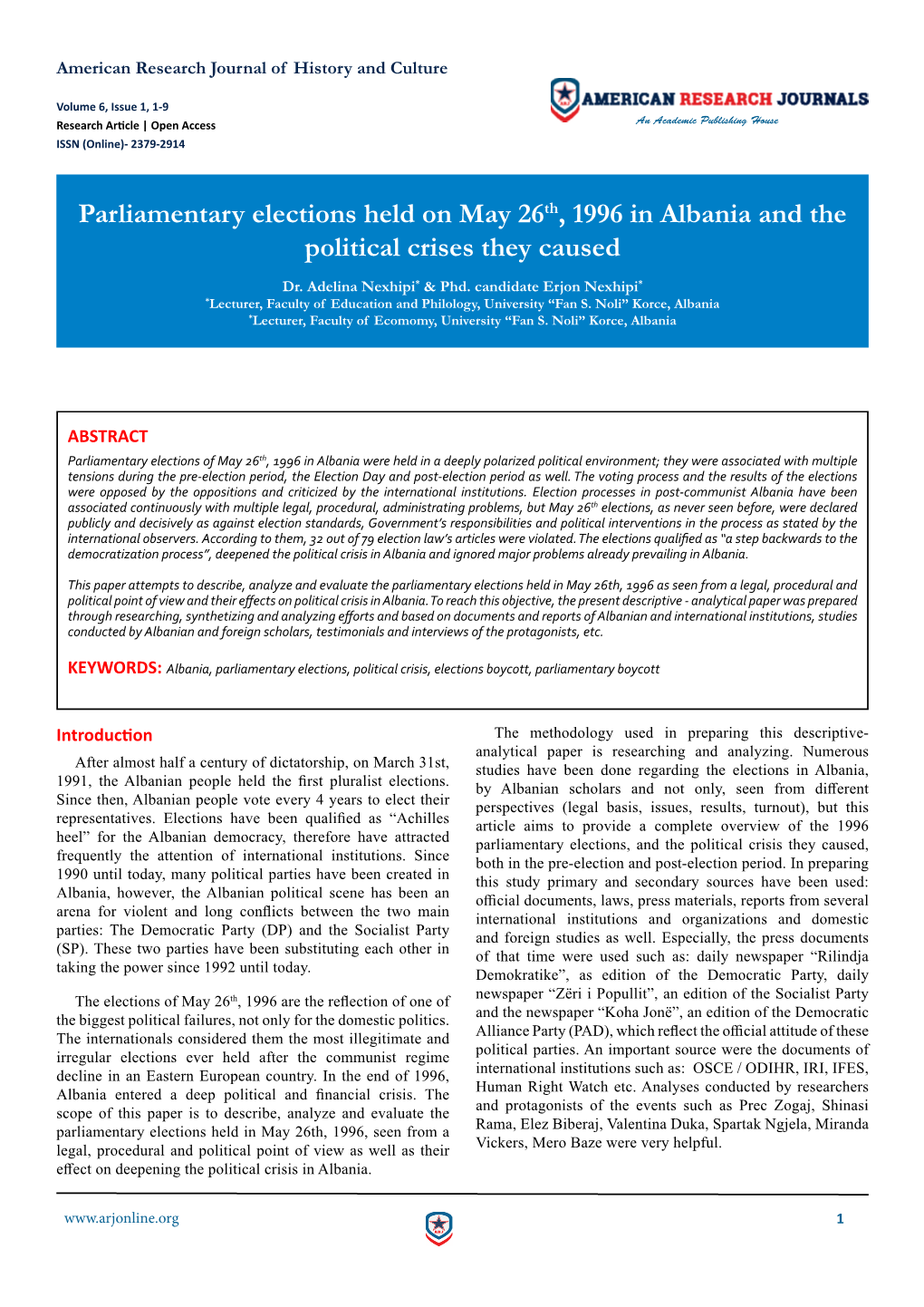 Parliamentary Elections Held on May 26Th, 1996 in Albania and the Political Crises They Caused Dr