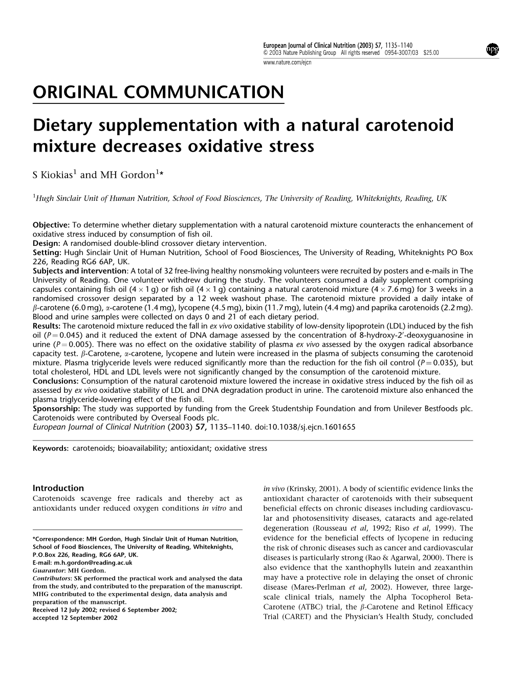 Dietary Supplementation with a Natural Carotenoid Mixture Decreases Oxidative Stress
