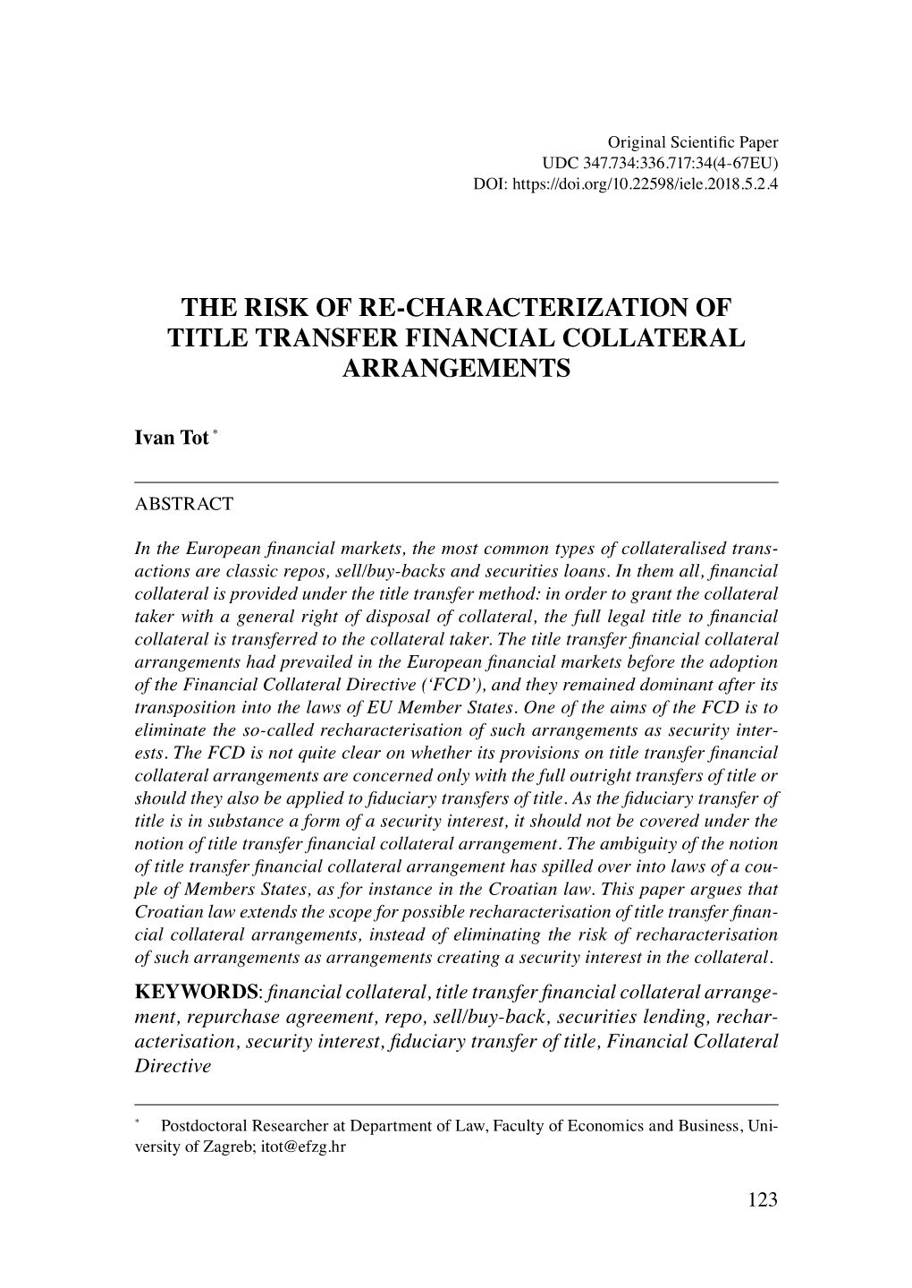 The Risk of Re-Characterization of Title Transfer Financial Collateral Arrangements