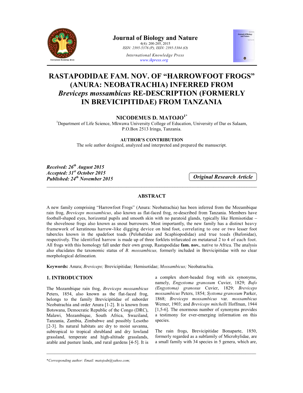 “HARROWFOOT FROGS” (ANURA: NEOBATRACHIA) INFERRED from Breviceps Mossambicus RE-DESCRIPTION (FORMERLY in BREVICIPITIDAE) from TANZANIA