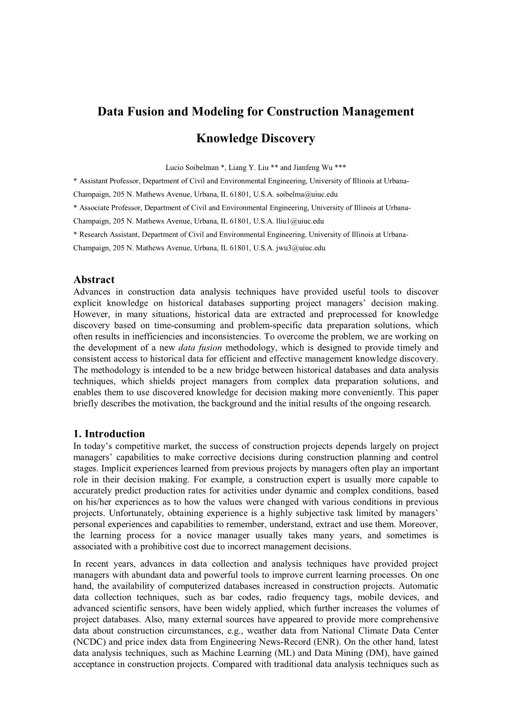 Data Fusion and Modeling for Construction Management Knowledge Discovery