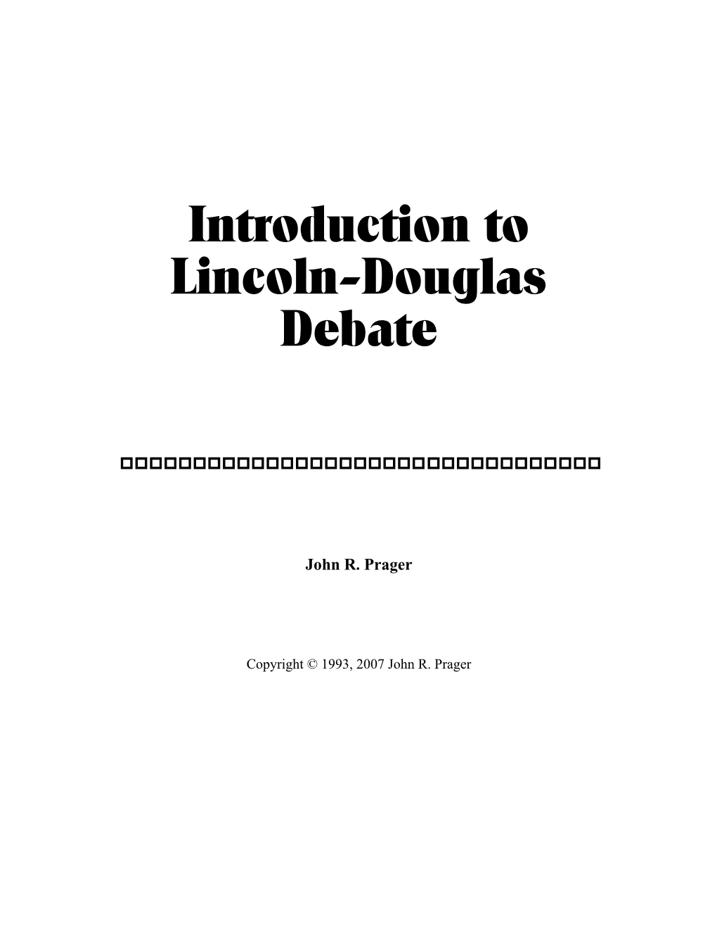 Introduction to Lincoln-Douglas Debate