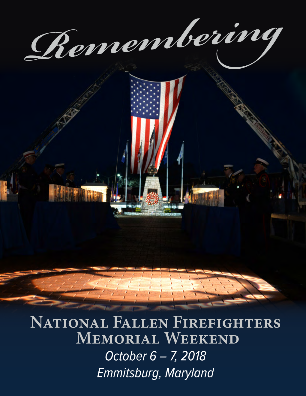 National Fallen Firefighters Memorial Weekend