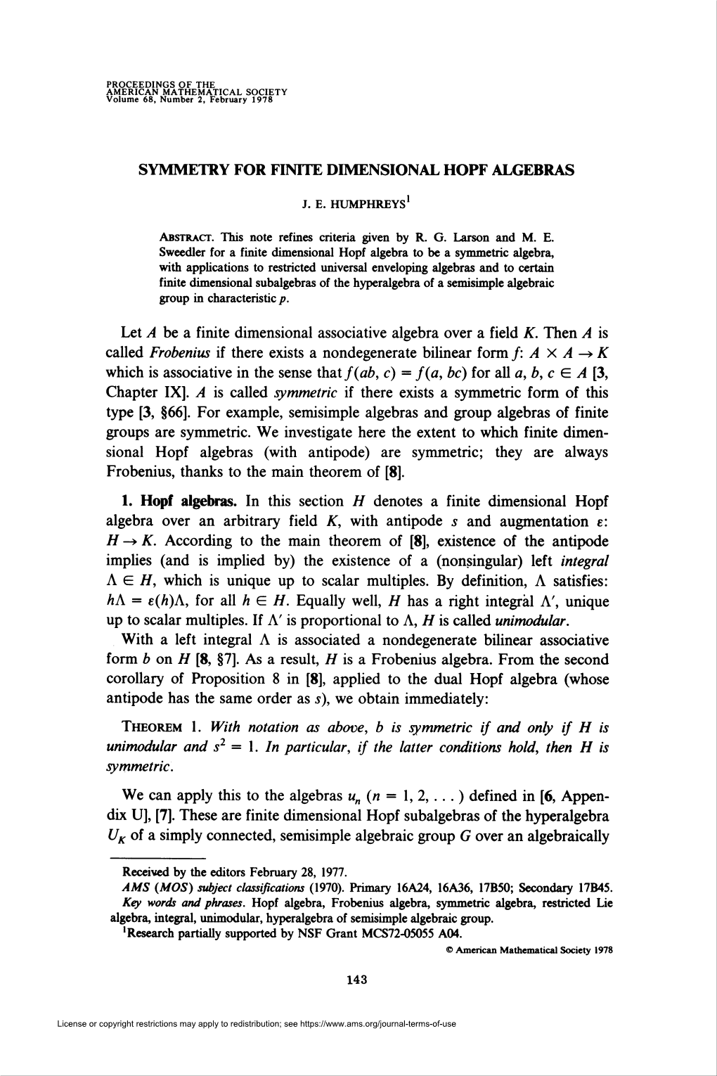 Symmetry for Finite Dimensional Hopf Algebras