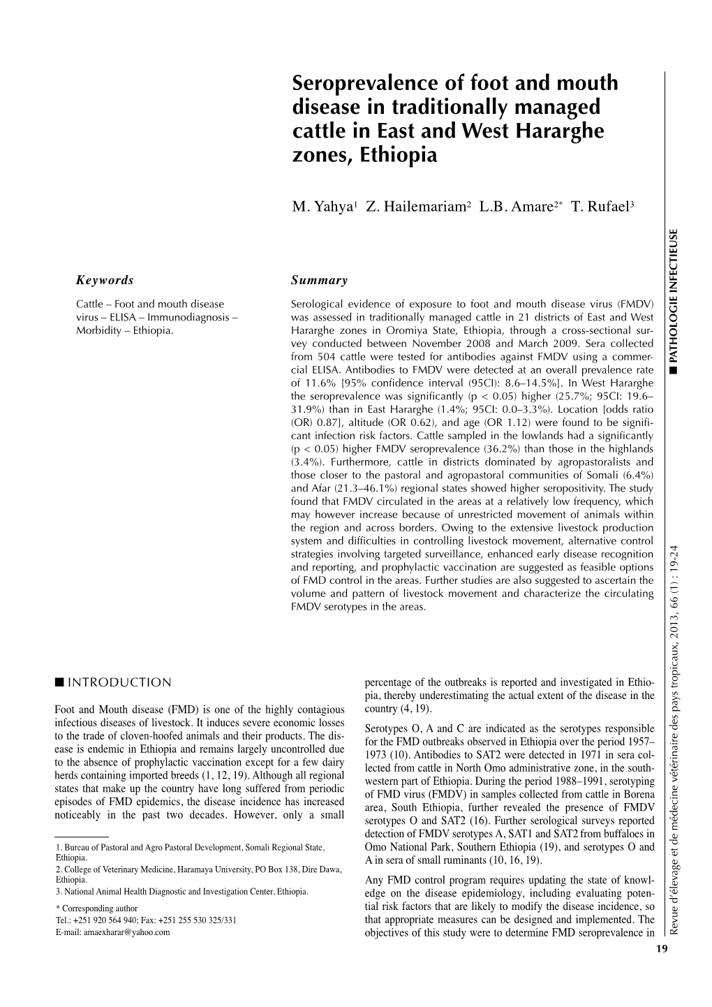 Seroprevalence of Foot and Mouth Disease in Traditionally Managed Cattle in East and West Hararghe Zones, Ethiopia