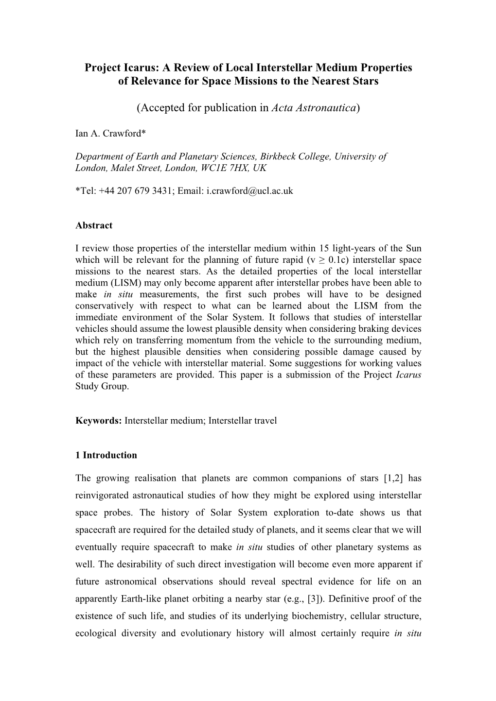 A Review of Local Interstellar Medium Properties of Relevance for Space Missions to the Nearest Stars