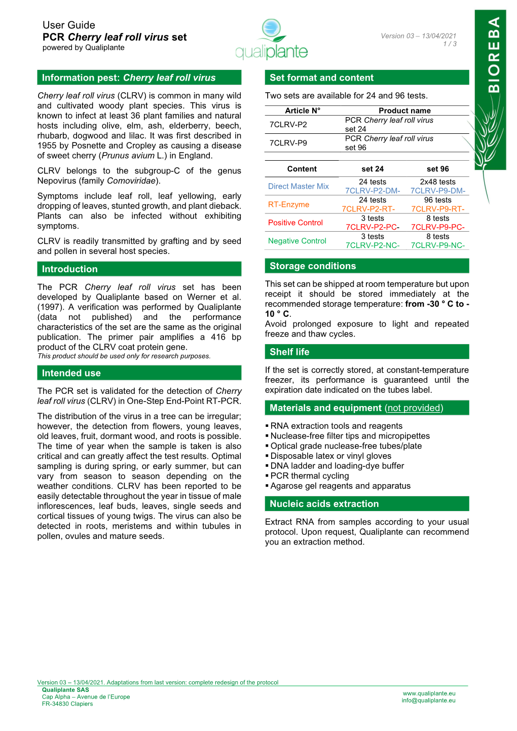 User Guide PCR Cherry Leaf Roll Virus Set Version 03 – 13/04/2021 Powered by Qualiplante 1 / 3