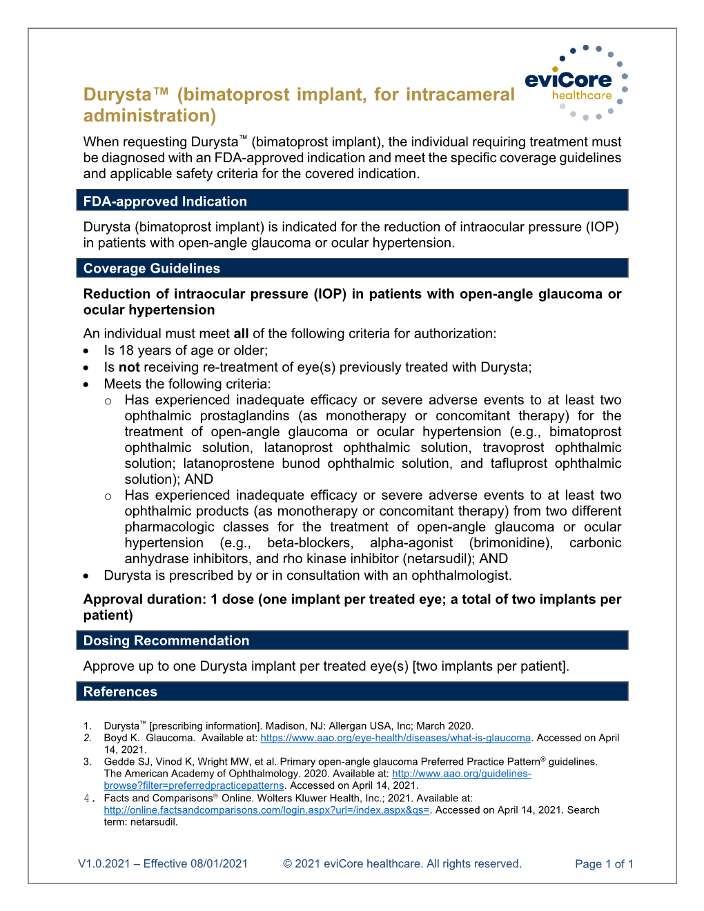 Durysta™ (Bimatoprost Implant, for Intracameral Administration)