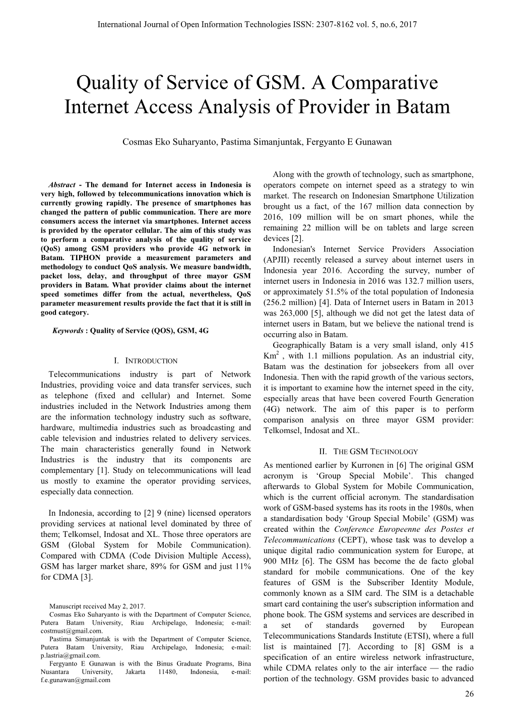 Quality of Service of GSM. a Comparative Internet Access Analysis of Provider in Batam