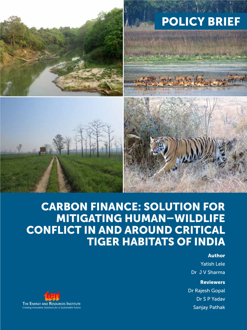 Carbon Finance: Solution for Mitigating Human–Wildlife Conflict in and Around Critical Tiger Habitats of India
