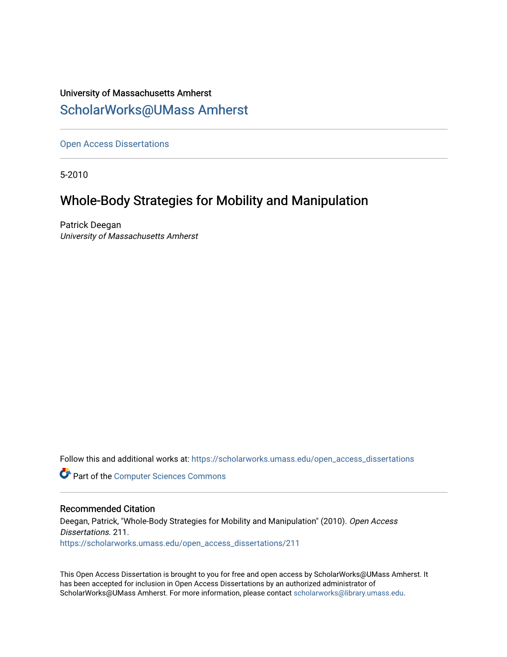 Whole-Body Strategies for Mobility and Manipulation