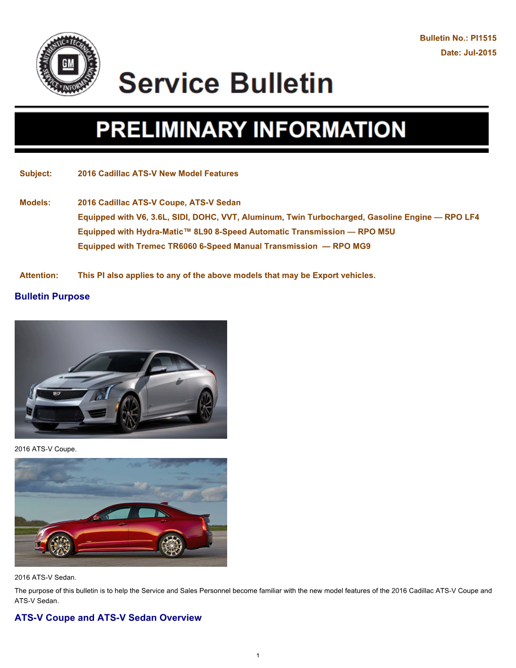Bulletin Purpose ATS-V Coupe and ATS-V Sedan Overview