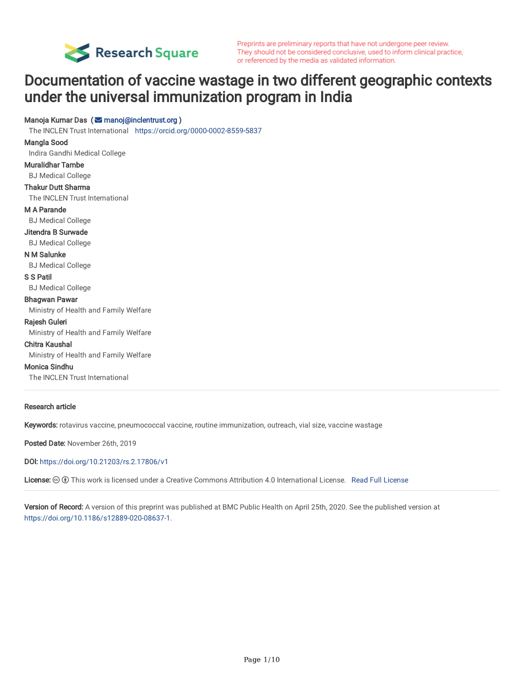 Documentation of Vaccine Wastage in Two Different Geographic Contexts Under the Universal Immunization Program in India