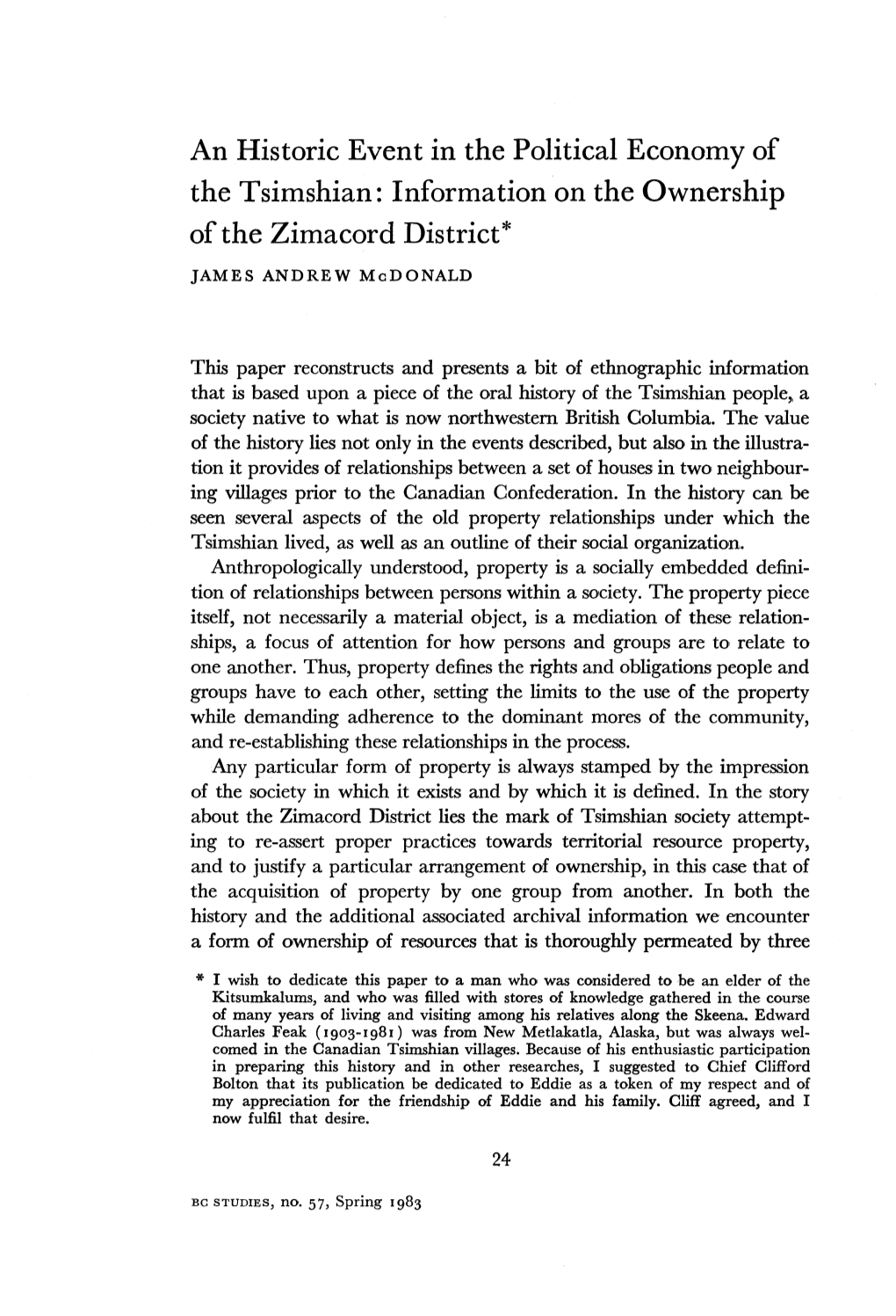 An Historic Event in the Political Economy of the Tsimshian : Information on the Ownership of the Zimacord District* JAMES ANDREW Mcdonald