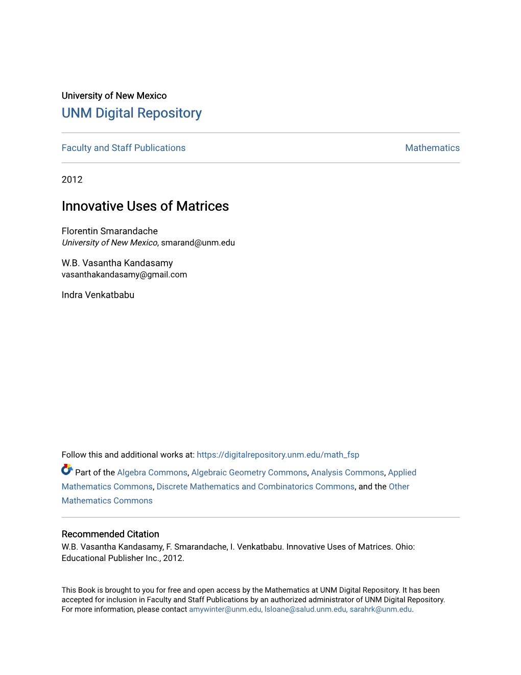 Innovative Uses of Matrices