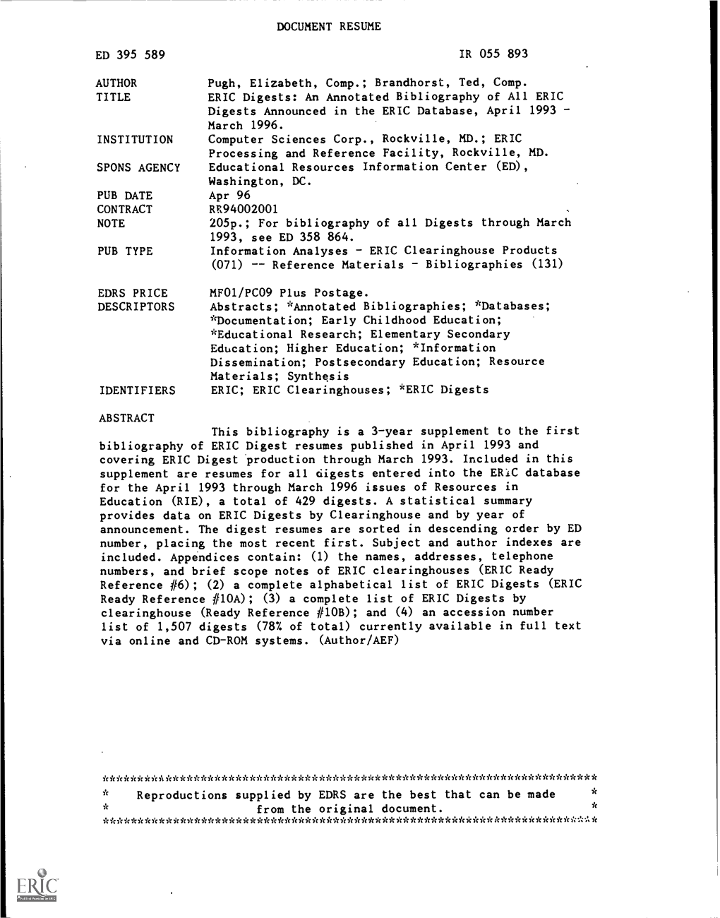 ERIC Digests: an Annotated Bibliography of All ERIC Digests Announced in the ERIC Database, April 1993 March 1996