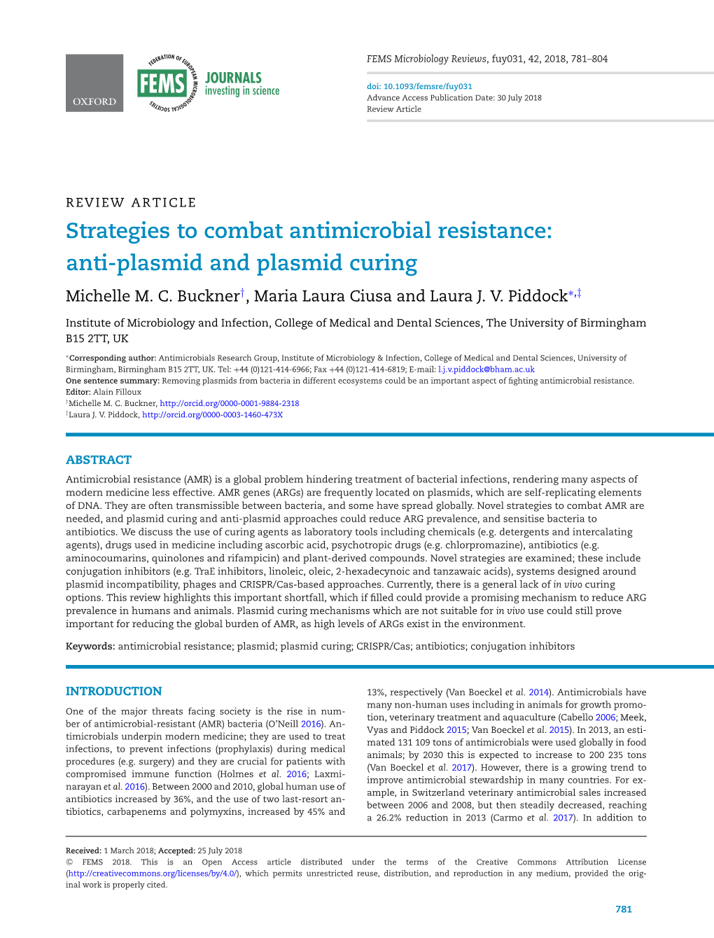 Strategies to Combat Antimicrobial Resistance: Anti-Plasmid and Plasmid Curing Michelle M