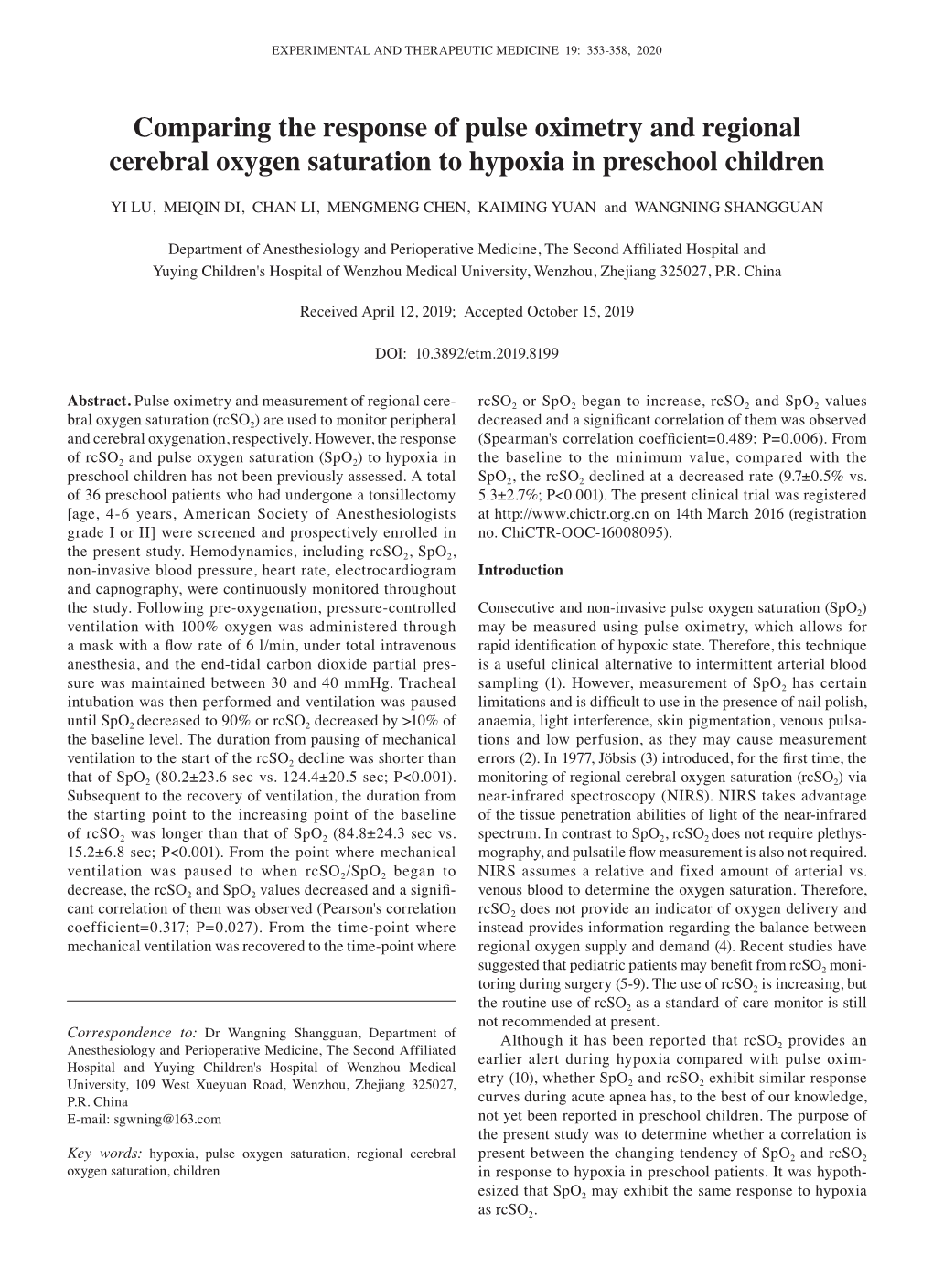 Comparing the Response of Pulse Oximetry and Regional Cerebral Oxygen Saturation to Hypoxia in Preschool Children