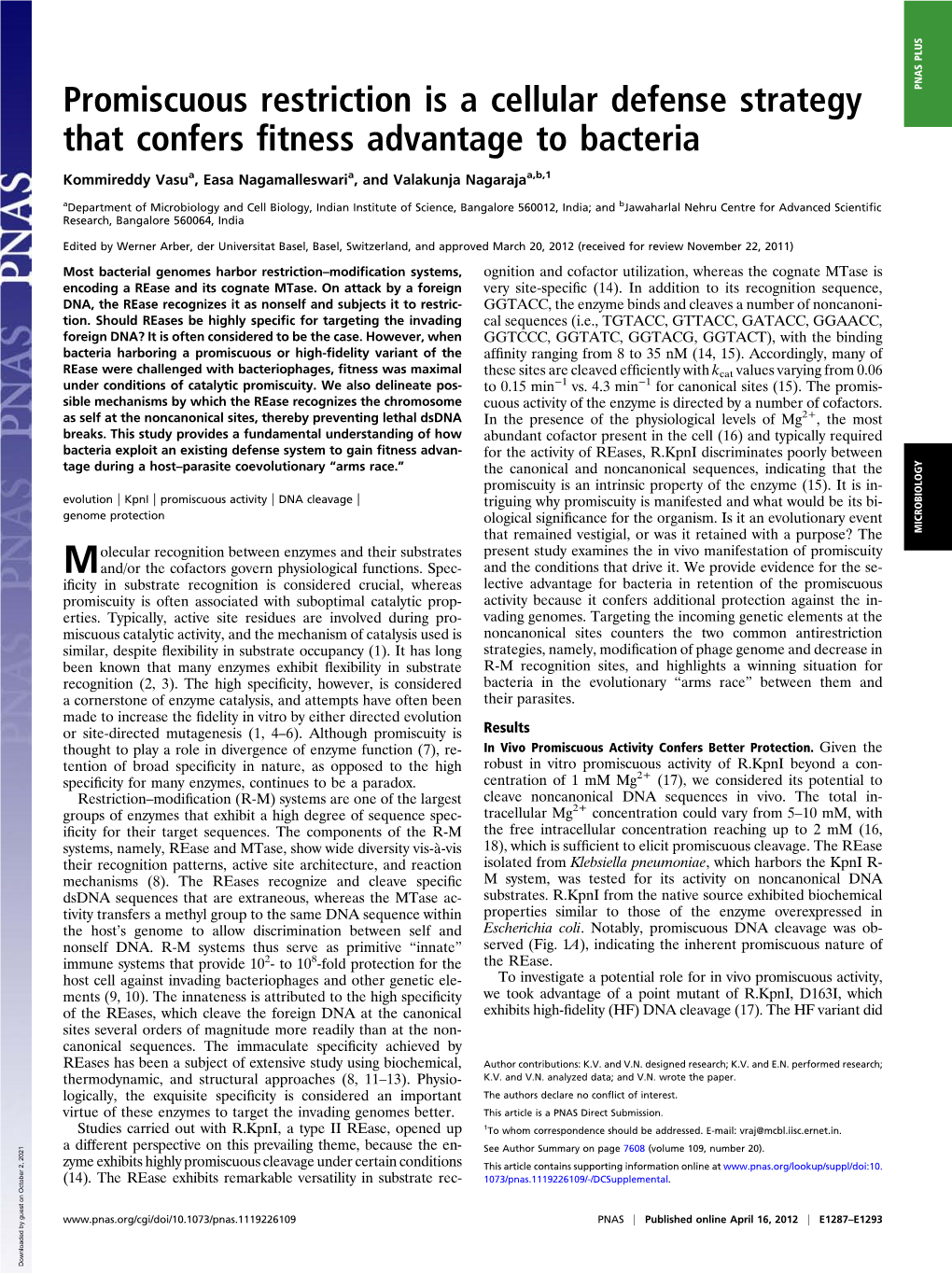 Promiscuous Restriction Is a Cellular Defense Strategy That Confers Fitness