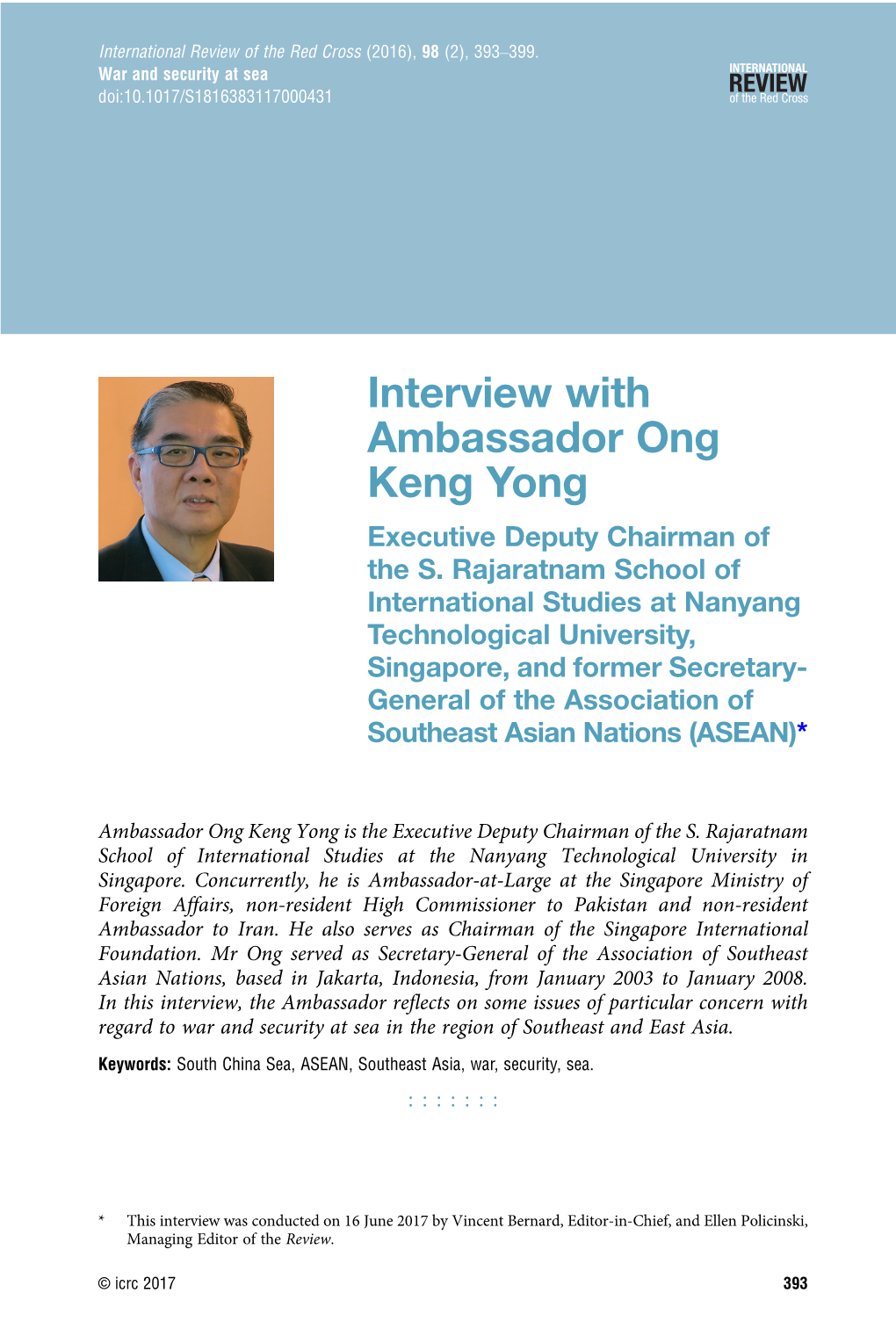 Interview with Ambassador Ong Keng Yong Executive Deputy Chairman of the S