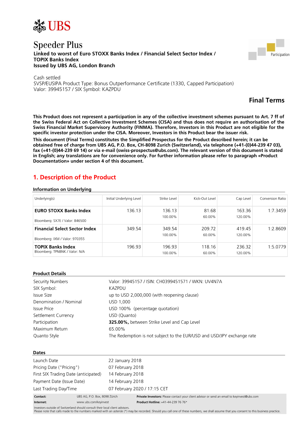 Speeder Plus Linked to Worst of Euro STOXX Banks Index / Financial Select Sector Index / TOPIX Banks Index Issued by UBS AG, London Branch