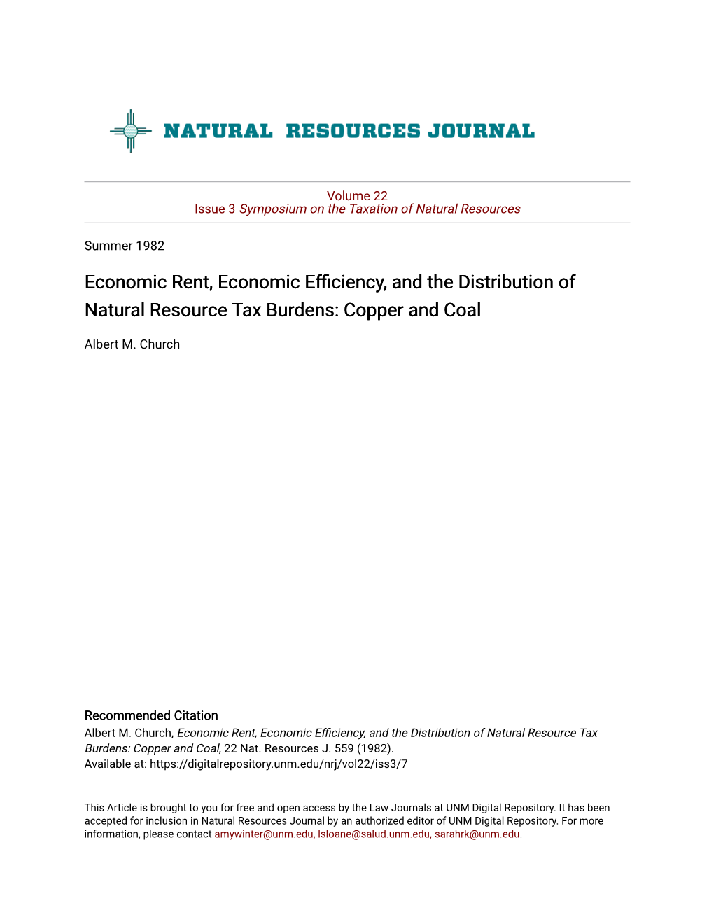 Economic Rent, Economic Efficiency, and the Distribution of Natural Resource Tax Burdens: Copper and Coal