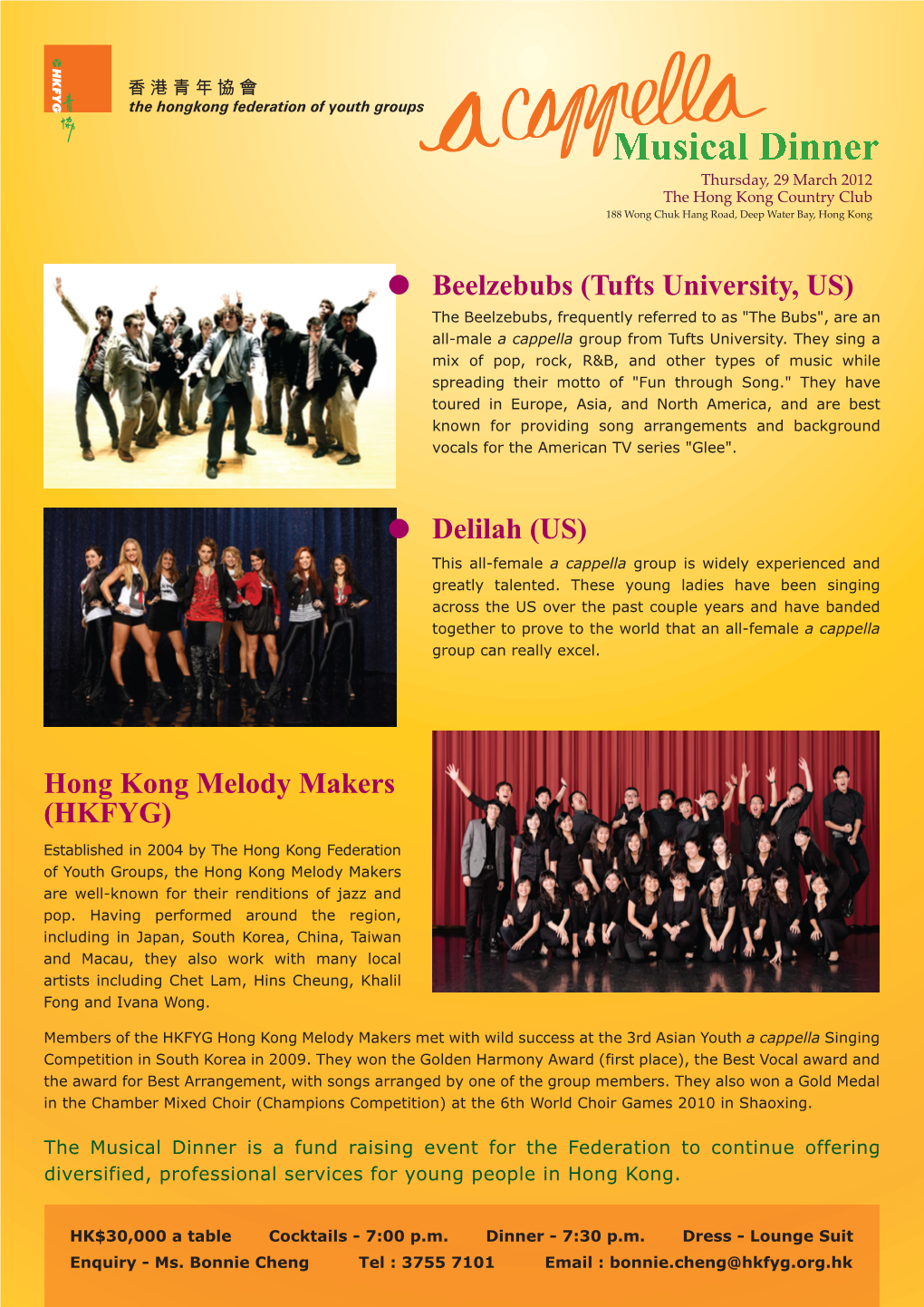 Beelzebubs (Tufts University, US) Delilah (US) Hong Kong Melody