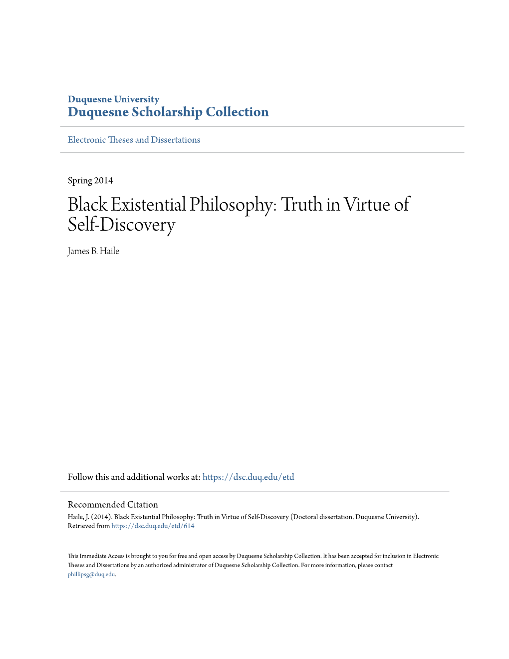 Black Existential Philosophy: Truth in Virtue of Self-Discovery James B