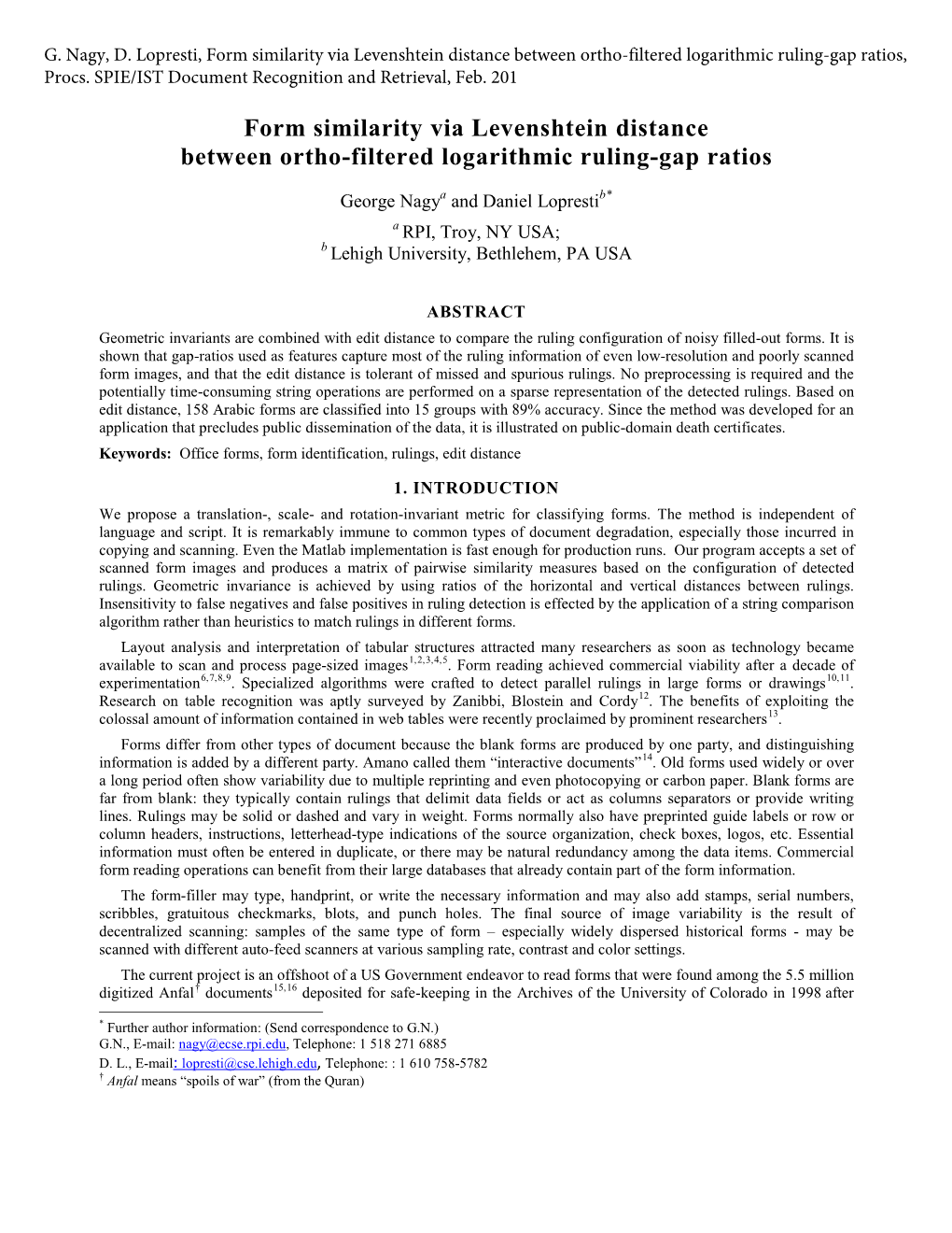 Form Similarity Via Levenshtein Distance Between Ortho-Filtered Logarithmic Ruling-Gap Ratios, Procs