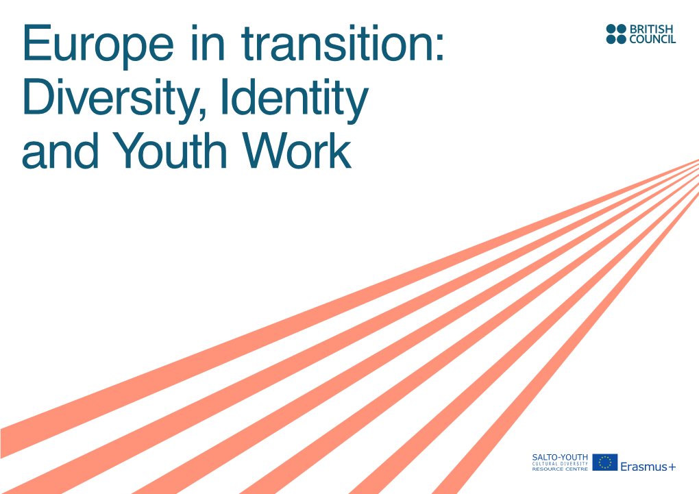Europe in Transition: Diversity, Identity and Youth Work Contents